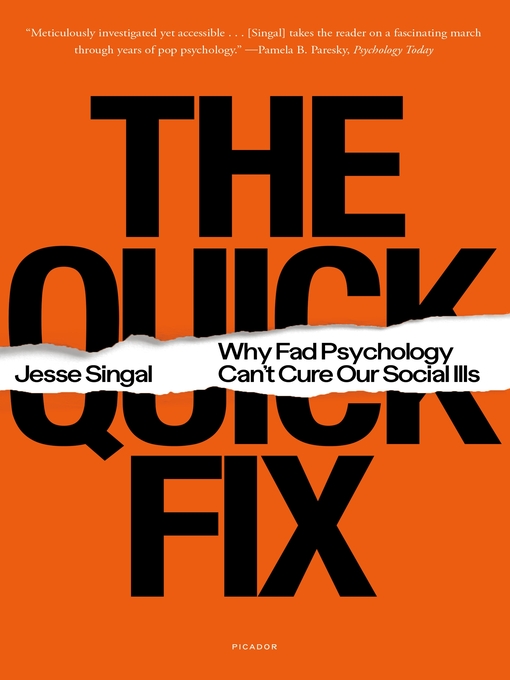 Title details for The Quick Fix by Jesse Singal - Available